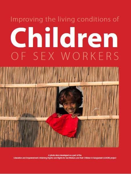 IMPROVING THE LIVING CONDITIONS OF CHILDREN OF SEX WORKERS
