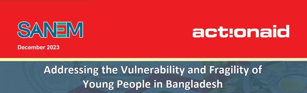 Addressing the Vulnerability and Fragility of Young People in Bangladesh